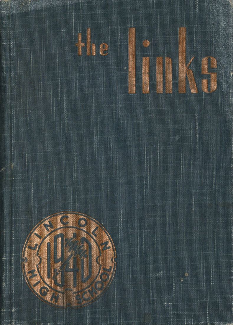 1940 Lincoln High School Yearbook